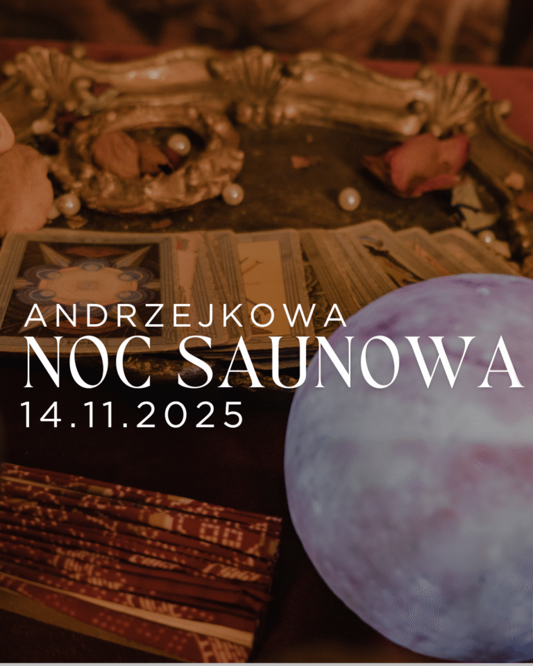Andrzejkowa Noc Saunowa w&nbsp;Spa Orkana